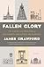 Fallen Glory by James      Crawford