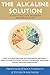 The Alkaline Solution by Jurgen Vormann The Alkaline Solution by Jurgen Vormann