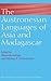 The Austronesian Languages of Asia and Madagascar (Routledge Language Family Series)