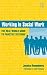 Working in Social Work: The...