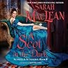 A Scot in the Dark by Sarah MacLean