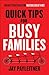 Quick Tips for Busy Families