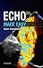 Echo Made Easy