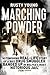 Marching Powder by Rusty Young