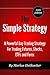 The Simple Strategy - A Pow...