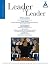 Leader to Leader (LTL), Vol...