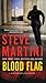 Blood Flag: A Gripping Paul Madriani Legal Thriller – WWII Nazi Relic Mystery