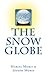 The Snow Globe