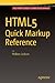 HTML5 Quick Markup Reference by Wallace Jackson