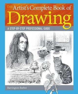 The Artist's Complete Book of Drawing (Paperback)