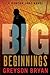 Beginnings (Big #1)