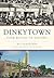 Dinkytown by Introduction by Steven Berg...