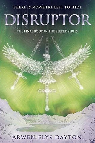 Disruptor (Seeker, #3)
