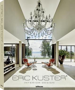 Eric Kuster: Interior Deisgn
