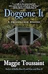 Doggone It (Dreamwalker, #3)