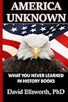America Unknown: What you never learned in history books