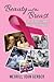 Beauty and the Breast: A Tale of Breast Cancer, Love, and Friendship