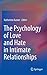 The Psychology of Love and Hate in Intimate Relationships