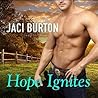 Hope Ignites by Jaci Burton
