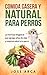 Comida Casera y Natural para Perros: Una opción Sana, Nutritiva y Deliciosa (Spanish Edition)