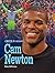 Cam Newton (Beacon Biography)