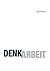 Denkarbeit by Ingo Korner