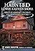 Haunted Lower Eastern Shore: Spirits of Somerset, Wicomico and Worcester Counties (Haunted America)