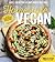 Homestyle Vegan: Easy, Everyday Plant-Based Recipes