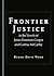 Frontier Justice in the Nov...