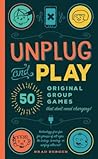 Unplug and Play by Brad Berger