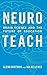 Neuroteach: Brain Science and the Future of Education