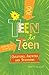 Teen to Teen―100 Questions, Answers, and Devotions: Written by Teens for Teen Girls
