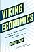 Viking Economics: How the S...