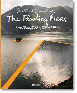 Christo and Jeanne-Claude. The Floating Piers (Paperback)