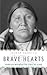 Brave Hearts by Joseph Agonito