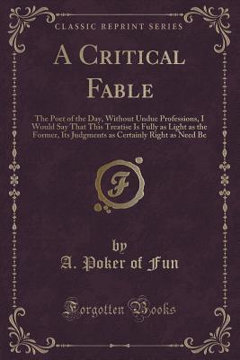 Dear Sir (Or Dear Madam) Who Happen to Glance at This Title-Page Printed You'Ll See to Enhance Its Aesthetic Attraction, Pray Buy, If You'Re Able, ... Bargain: A Critical Be Read (Classic Reprint)
