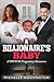 A Billionaire's Baby: A BWWM Pregnancy Romance