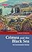 Crimea and the Black Sea: An Environmental History (Environmental History and Global Change)