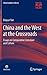 China and the West at the Crossroads: Essays on Comparative Literature and Culture (China Academic Library)
