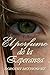 El perfume de la esperanza (Spanish Edition)