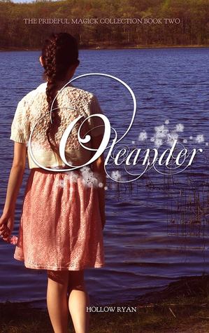 Oleander (Prideful Magick Collection, #2)