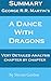 Summary & Analysis of A Dance With Dragons by George R.R. Martin by Steven Gordon