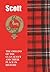 Scott (Scottish Clan Mini-Book): The origins of the Scotts and their place in history (Scottish Clan Mini-Books)