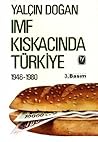 IMF Kıskacında Türkiye