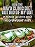 How The Mayo Clinic Diet Got Rid Of My Gut: 16 Secret Ways To Beat The Overweight Habit