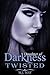 Twisted (Daughters of Darkness: Victoria's Journey #4)