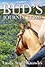 Bud's Journey Home