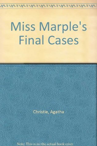 Miss Marple's Final Cases