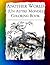 Another World (Un Autre Monde) Coloring Book: Illustrations from J J Grandville's 1844 surrealist classic (Historic Images)