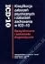 Klasyfikacja zaburzeń psychicznych i zaburzeń zachowania w ICD-10. Opisy kliniczne i wskazówki diagnostyczne